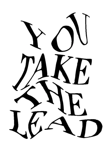 You Take The Lead Sentence Tattoo Meaning, PNG and SVG